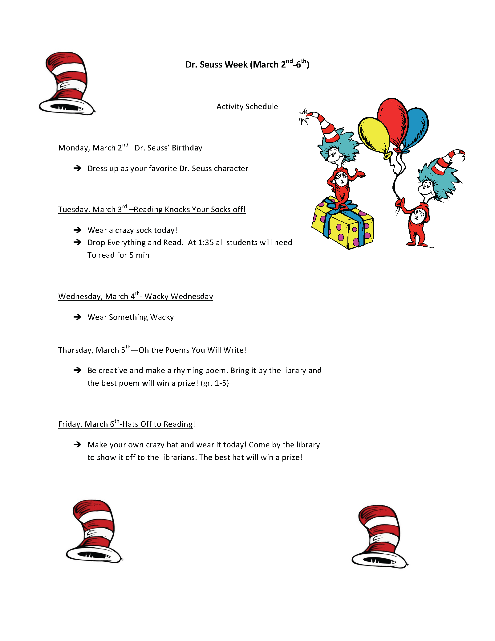 Dr. Seuss Week (March 2nd-6th)